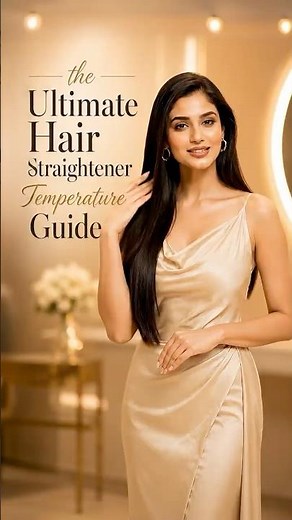 The Ultimate Hair Straightener Temperature Guide