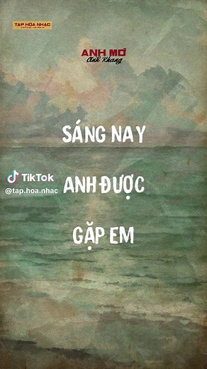 Lời bài hát 'Anh Mơ' của Anh Khang