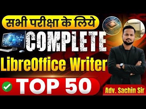 LibreOffice Writer Most Important Questions | CCC & All Competitive Exams | Computer By Sachin Sir