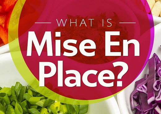 What is Mise En Place?