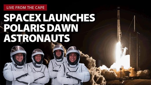 Watch live: SpaceX launches Polaris Dawn astronauts on first commercial spacewalk mission – Lifeboat News: The Blog