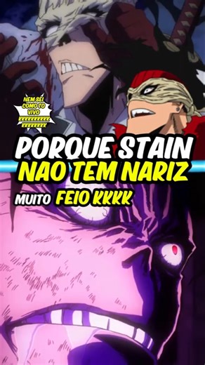 👃🏻🤔 Why doesn't Stain have a nose!? Boku no Hero Academia