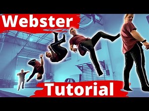 How to Webster | In Depth 5 Method Tutorial For Tricking, Freerunning, Parkour, Dance, etc