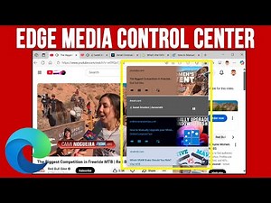 Control Your Video & Music Websites with the Microsoft Edge Media Control Center