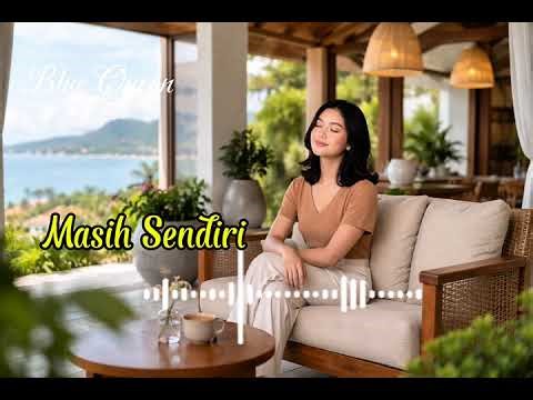Masih Sendiri 