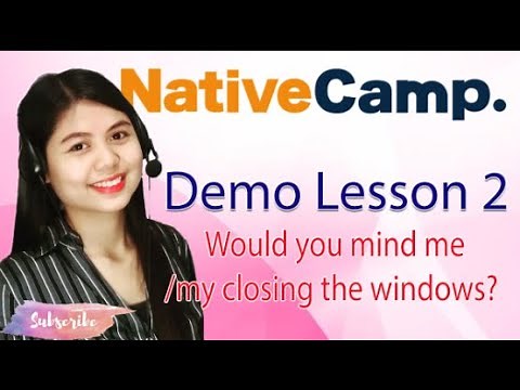NATIVE CAMP DEMO LESSON / Would you mind me/my closing the windows?/ Grammar middle 32