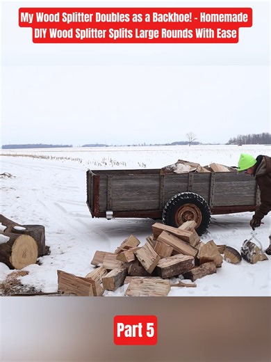 My Wood Splitter Doubles as a Backhoe! - Homemade DIY Wood Splitter Splits Large Rounds With Ease | Part 5 #woodsplitters #DIYBuild #Homestead #Firewood #OffGridLiving
