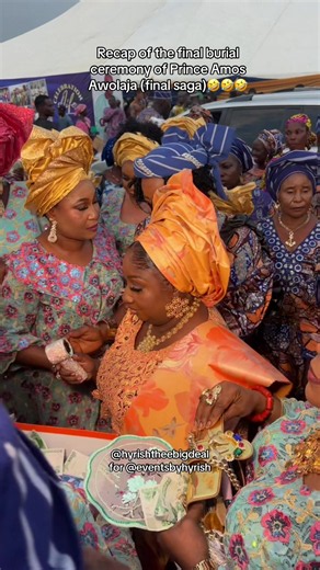 Prince Amos Awolaja burial ceremony recap — final burial details