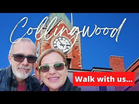 Travel & Explore | Collingwood, Ontario, Canada