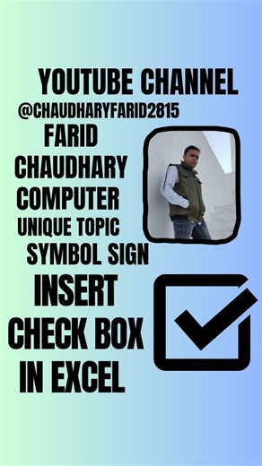 chaudhary farid on Instagram: "# INSERT CHECK BOX IN EXCEL"