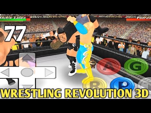 Wrestling Revolution 3d Gameplay || fight games || Wrestling Career || Fight - 77