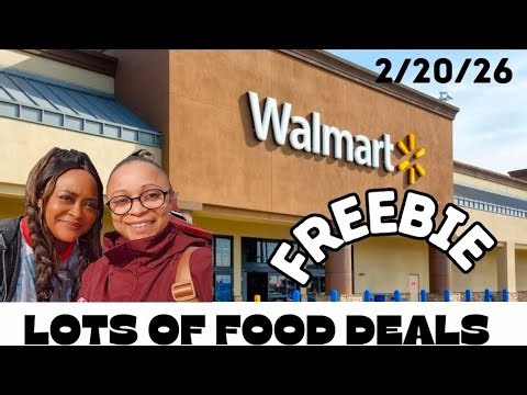 Walmart Deals 2/20/26: Couponing at Walmart this week: FREEBIE: LOTS OF FOOD DEALS