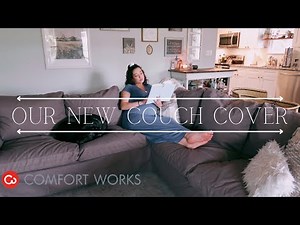 New Couch Cover | Comfort Works Slipcover Review| Replacing an Ikea Couch Cover