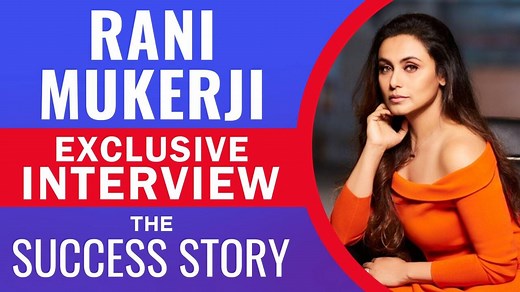 Rani Mukerji INTERVIEW: The Success Story