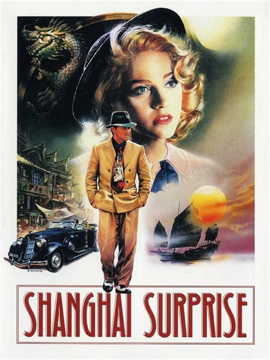 Shanghai Surprise: