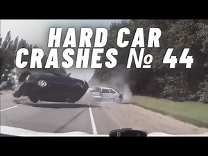 HARD CAR CRASHES | FATAL CAR CRASHES | FATAL ACCIDENT | SCARY ACCIDENTS - COMPILATION № 44