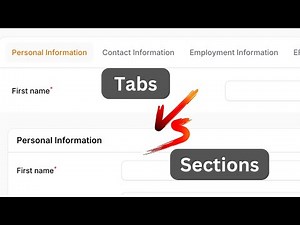 Filament Long Form: Divide into Sections or Tabs?