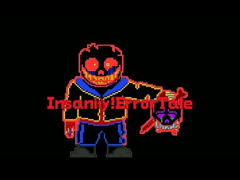 Insanity!Error Sans - "The glitched Insanity" | Errorlovania V2