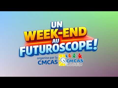 Futuroscope CMCAS 2026