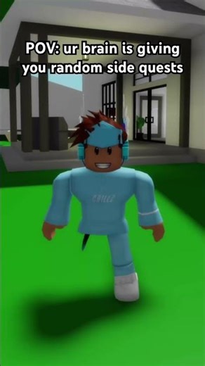 MY BRAIN GIVING ME RANDOM SIDE QUESTS 😭