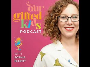 #084 Executive Function Strategies for your Gifted & ADHD Kids w/ Dr Marnie Cumner