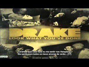 Drake - Look What You've Done (Legendado)
