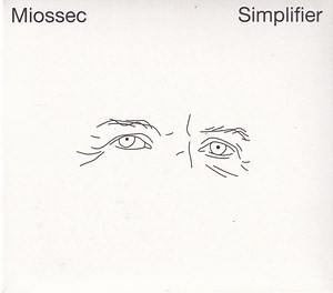 Miossec - Simplifier