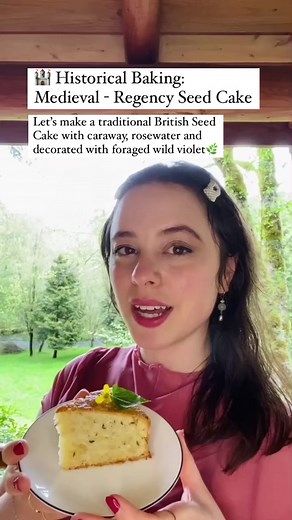 Historical Baking: Medieval through Regency Seed Cake