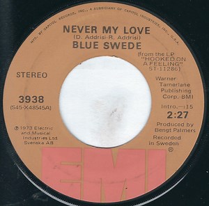 Blue Swede - Never My Love