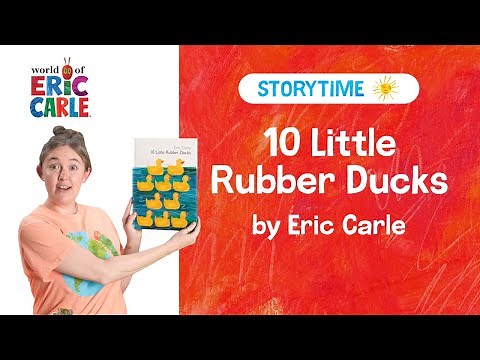 10 Little Rubber Ducks Read Aloud | Storytime Video | The World of Eric Carle