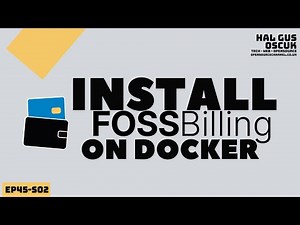 How to Install Fossbilling on Docker | NOT FOR LIVE PRODUCTION