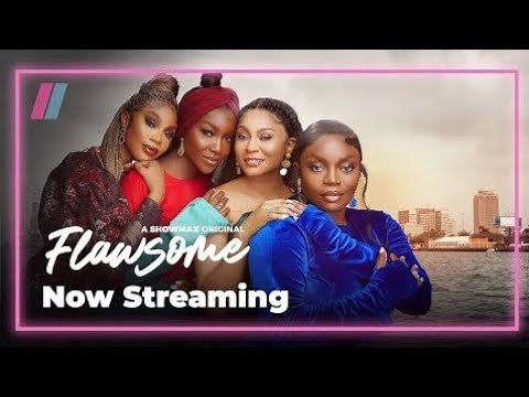 Flawsome – Full Nollywood Drama Series (Season 1 & 2) | Watch Full Movie Online