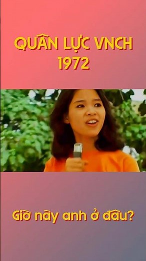 Quân Lực VNCH 1972 | Giờ Này Anh Ở Đâu? - Một Thời Đã Qua #shorts