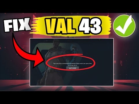 How to Fix Valorant Error Connecting Platform VAL 43 Fix