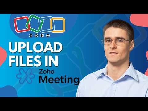 How to Upload Files in Zoho Meeting | Quick & Easy Guide 2026