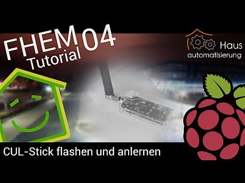FHEM Tutorial Part 4: Flashing the CUL and pairing the first devices