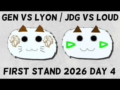 First Stand 2026 Day 4 Recap | GEN vs LYON & JDG vs LOUD + Day 5 Predictions