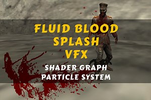 Blood Splash VFX (URP & HDRP) | VFX | Unity Asset Store