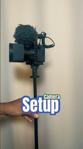 Set Up Your Camera
