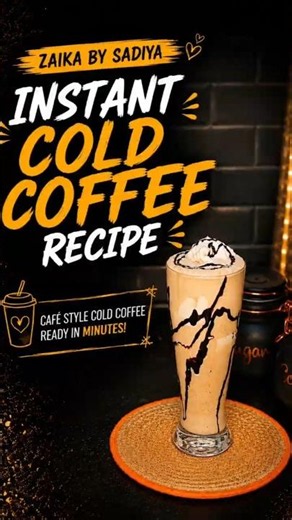 ☕✨ Café-Style Instant Cold Coffee | Creamy, Frothy & Ready in Just 2 Minutes | Zaika by Sadiya
