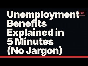 Unemployment Benefits Explained in 5 Minutes (No Jargon)