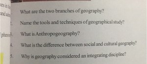 What are the two branches of geography?Name the tools and tech... | Filo
