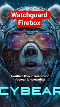 WatchGuard Firewall Under Siege: Is Your Network Exposed?