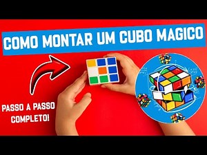 COMO montar um CUBO MÁGICO - Passo a passo completo!