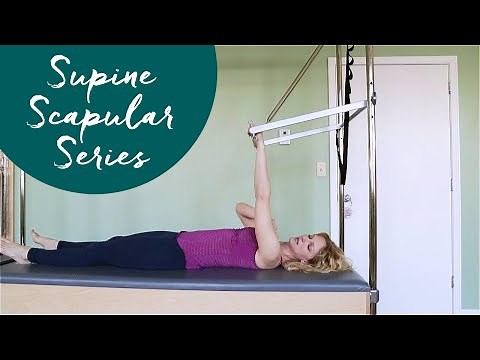 Supine Scapular Series on Trapeze Table/Cadillac ⎮Pilates Encyclopedia