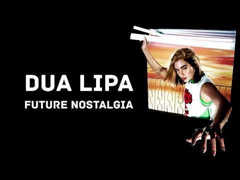 Dua Lipa - Future Nostalgia (Lyrics)