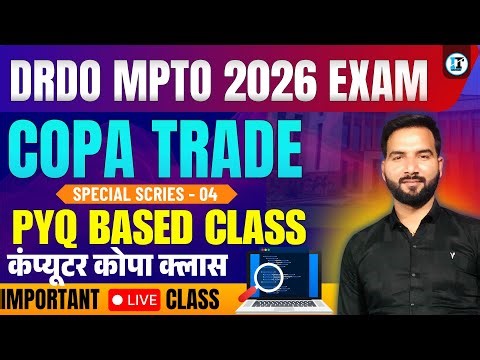 DRDO & MPTO COPA Trade Important Questions Class-04 | DRDO Computer Copa Class For ITI Students