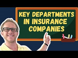 Insurance Exam Prep: Key Departments in Insurance Companies