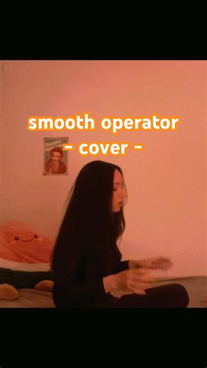 Smooth operator - cover (tried) #smoothoperator
