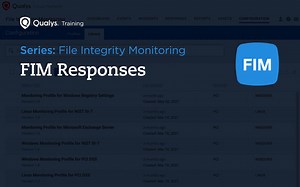 Qualys File Integrity Monitoring - Responses